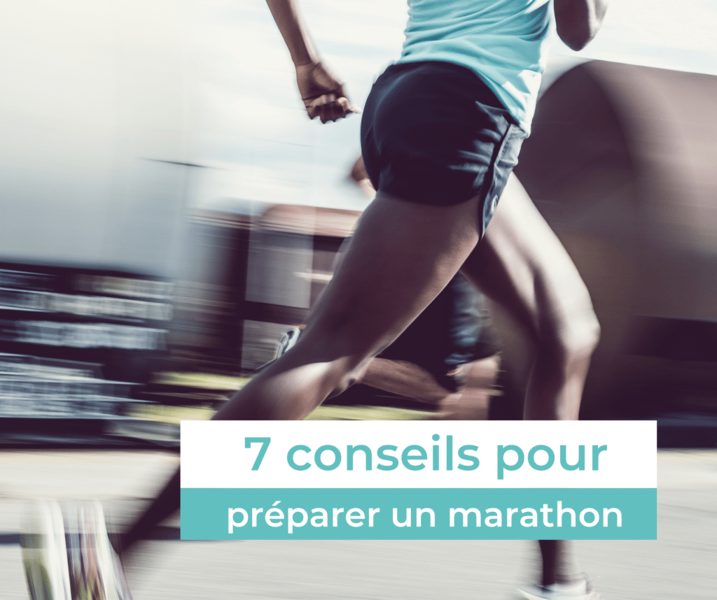 7 conseils pour préparer un marathon Mon premier marathon